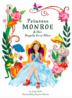 Princess Monroe & Her Happily Ever After (Hard Cover)	